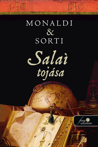 Rita Monaldi, Francesco Sorti - Salai tojsa