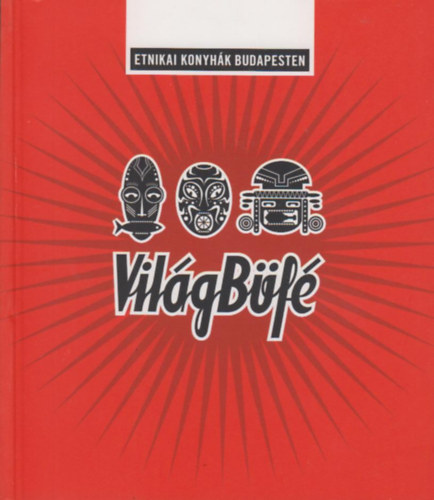 Szab Mt Dniel (szerk.); Szenes Gbor (szerk.) - VilgBf