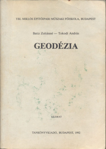 Tokodi Andrs; Batiz Zoltnn - Geodzia (Kzirat)