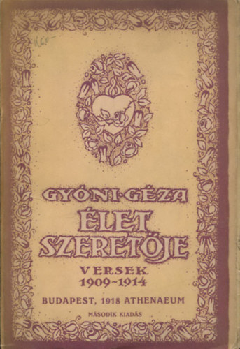 Gyni Gza - let szeretje (versek 1909-1914)