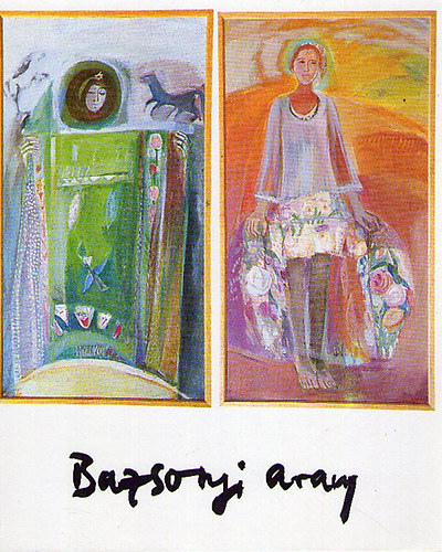 Hubert Ildikó - Bazsonyi Arany