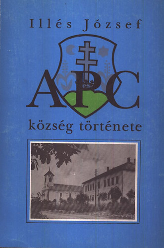 Ills Jzsef - Apc kzsg trtnete