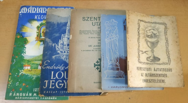 Mriabesny + Keresztuti jtatossg az oltriszentsg engesztelsre + Szentfldi utam + Lourdesi jegyzetek + Mriaremetei kegyhely (5 fzet)
