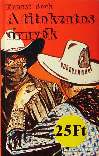 Beck Ernest - A titokzatos árnyék