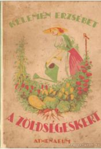 Kelemen Erzs�bet - A z�lds�geskert