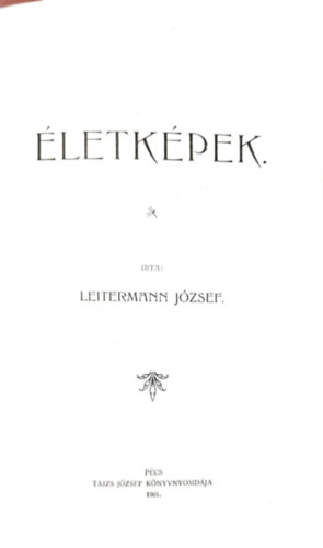 Leitermann József - Életképek