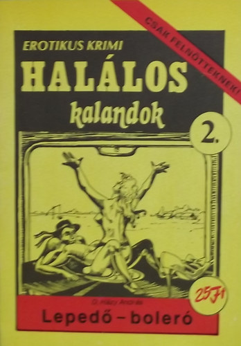 Szente Pl (szerk.) - Hallos kalandok 2. - Erotikus krimi 1990/2