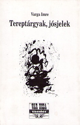 Varga Imre - Terept�rgyak, j�sjelek