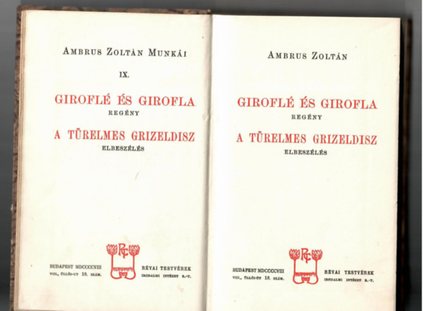 Ambrus Zoltn - Girofl s girofla - A trelmes grizeldisz