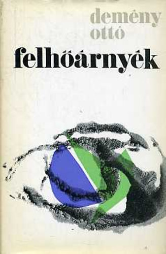 Demény Ottó - Felhőárnyék