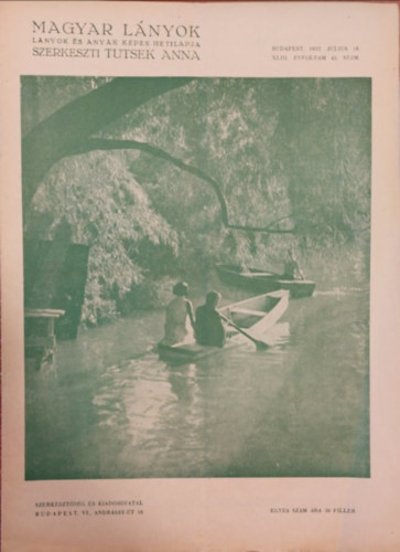 Tutsek Anna (szerk.) - Magyar Lnyok - Lnyok s anyk kpes hetilapja 1937 (XLIII vf. 42 szm)