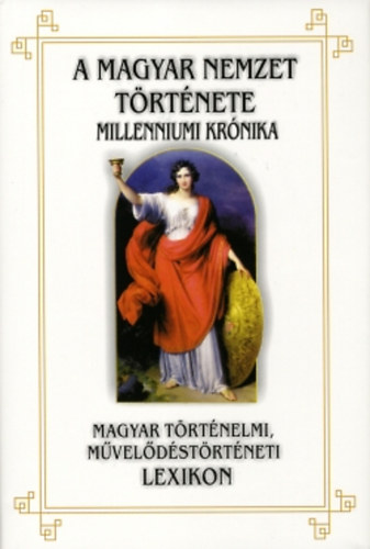 A magyar nemzet trtnete (Millenniumi krnika)