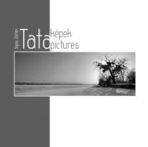 Sipos Zoltn - TATAKPEK fotalbum