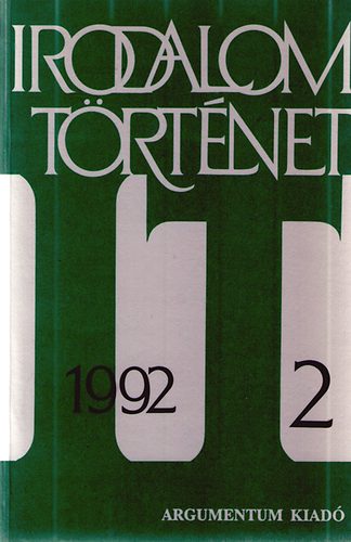 Nagy Pter (fszerk.) - Irodalomtrtnet 1992 / 2