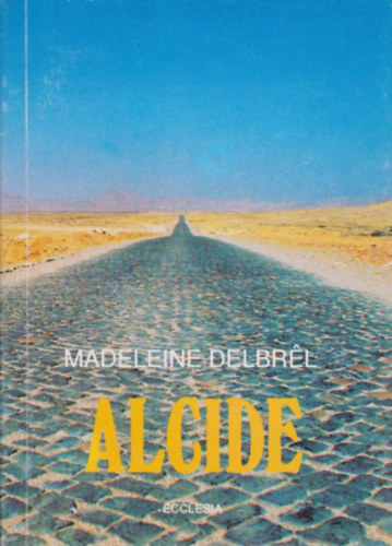 Delbrl, Madeleine - Alcide