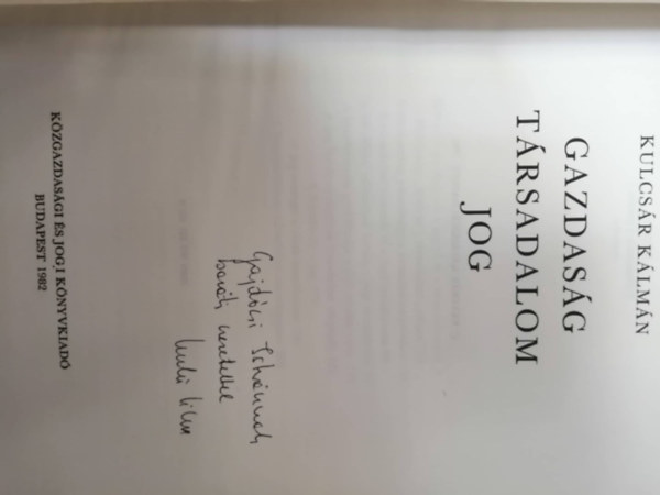 Kulcs�r K�lm�n - Gazdas�g, t�rsadalom, jog