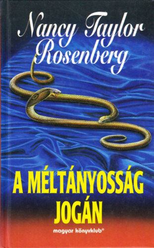 Nancy Taylor Rosenberg - A mltnyossg jogn