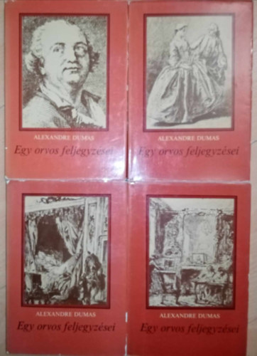 Alexandre Dumas, Pr Judit (szerk.), Antal Lszl (ford.) - Egy orvos feljegyzsei 1-4. (Joseph Balsamo) - Antal Lszl fordtsban