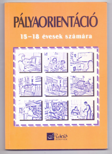 Zachr Lszl - Plyaorientci 15-18 vesek szmra