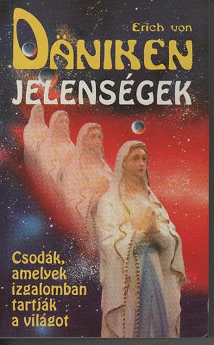 Erich von Dniken - Jelensgek