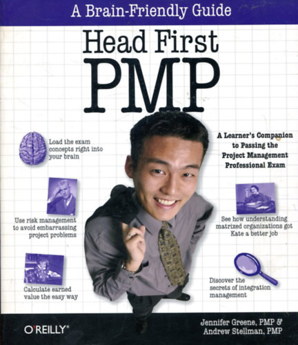 Andrew Stellman - Jennifer Greene - Head First PMP - A Learner's Companion to Passing the Project Management Professional Exam
