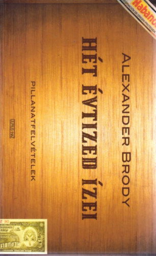 Alexander Brody - Hét évtized ízei