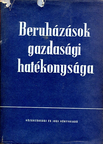 Gerle Gyrgy - Beruhzsok gazdasgi hatkonysga