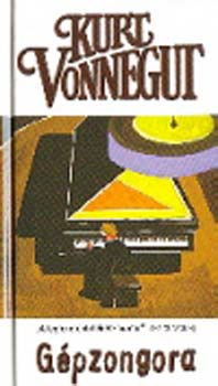 Kurt Vonnegut - G�pzongora