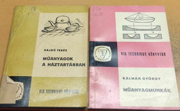 K�lm�n Gy�rgy, Hajd� Ter�z - 2 db kis technikus k�nyvt�r: M�anyagmunk�k + M�anyagok a h�ztart�sban
