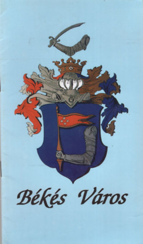 V�rosv�d� �s Sz�p�t� Egyes�let - B�k�s V�ros