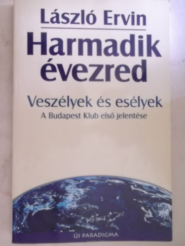 László Ervin - Harmadik évezred - László Ervin