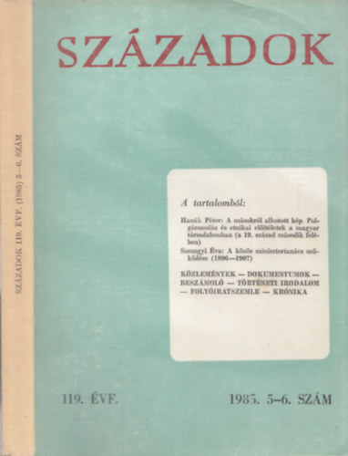 Pl Lajos, Tilkovszky Lornt, Urbn Aladr - Szzadok 119. vfolyam 5-6. szm