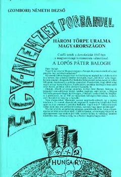 (Zombori) Nmeth Dezs - Hrom trpe uralma Magyarorszgon (egy nemzet porba hull)