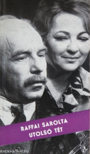 Raffai Sarolta - Utols tt