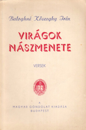 Baloghn� K�szeghy Ir�n - Vir�gok n�szmenete