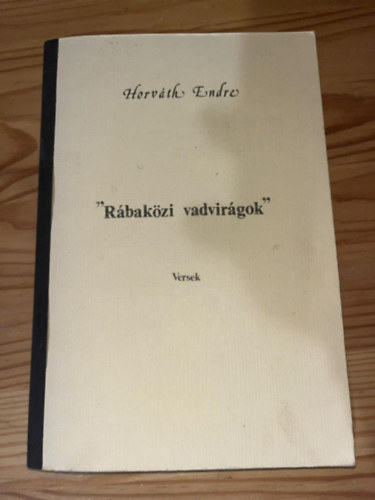 Horvth Endre - Rbakzi vadvirgok