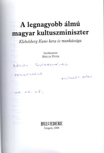 Mikl�s P�ter (szerk.) - A legnagyobb �lm� magyar kultuszminiszter