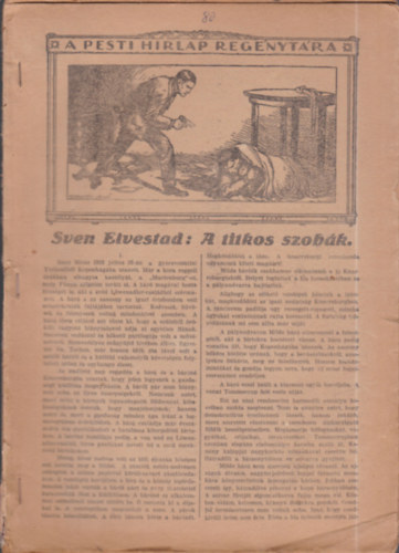 Sven Elvestad - A titkos szobák (A Pesti Hírlap Regénytára)- teljes mű