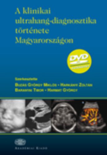 A klinikai ultrahang-diagnosztika története Magyarországon