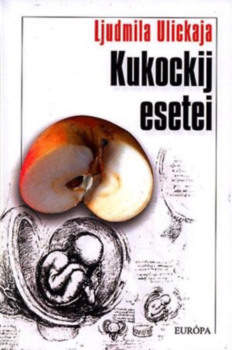 Ljudmila Ulickaja - Kukockij esetei