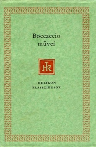 Boccaccio - Boccaccio m�vei: Fiammetta / Fiesolei Nimfa�nek / Dekameron