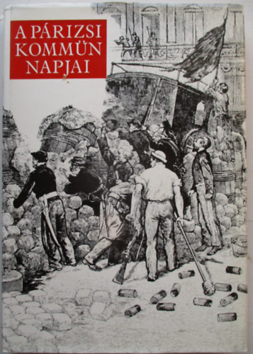 Domokos J�nos - A p�rizsi komm�n napjai