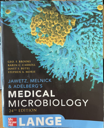 Geo. F. Brooks, Karen C. Carroll, Janet S. Butel, Stephen A. Morse - Medical Microbiology