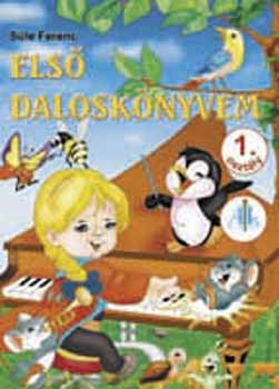 Sle Ferenc - Els dalosknyvem 1. osztly