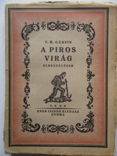 V. M. Gársin - A piros virág