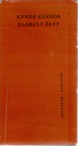 Kende S�ndor - El�rult �let