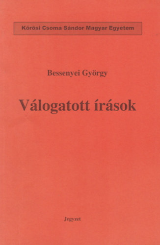 Bessenyei, Gyrgy - Vlogatott rsok