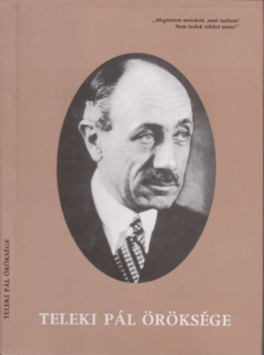 Barab�s B�la (szerk.) - Teleki P�l �r�ks�ge