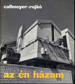 Callmeyer-Rojk - Az n hzam
