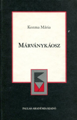 Kozma Mria - Mrvnykosz